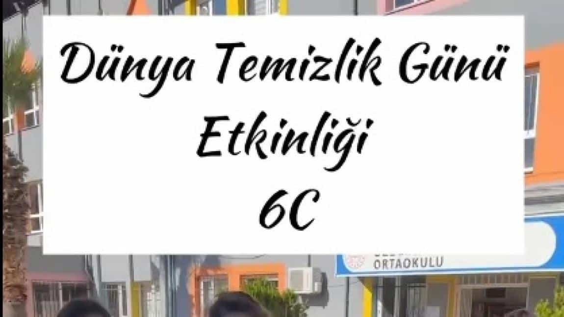 DÜNYA TEMİZLİK GÜNÜ ETKİNLİK